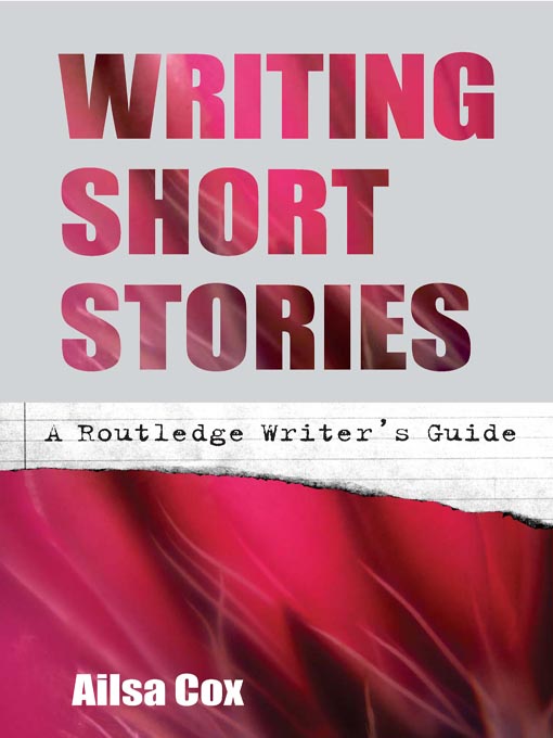 Title details for Writing Short Stories by Ailsa Cox - Available